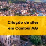 Criação de sites em Cambuí MG