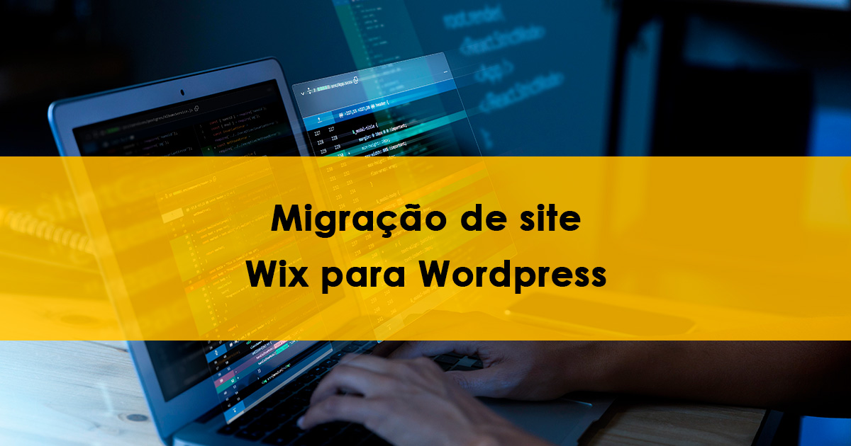 Migração de sites Wix para Wordpress