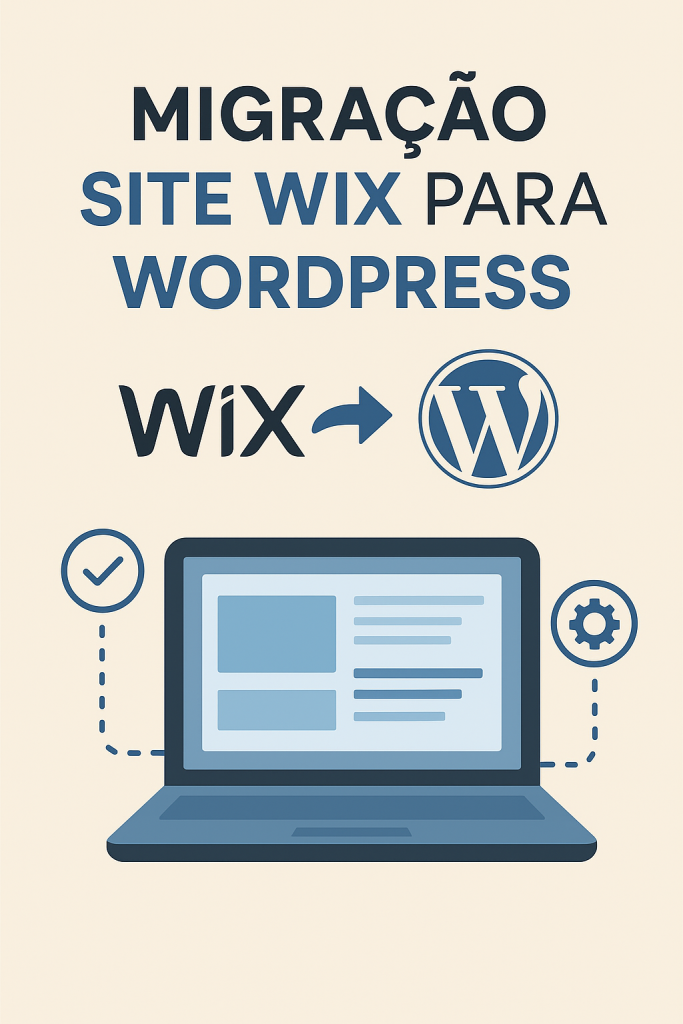 Migração de site Wix para WordPress Guarda Site