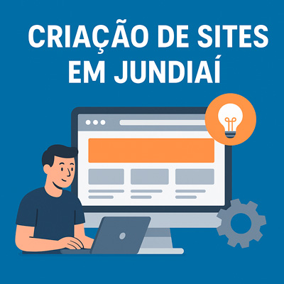 Ilustração de um homem usando notebook em frente a um monitor com layout de site, acompanhada do texto 'Criação de sites em Jundiaí', representando serviços de desenvolvimento de sites