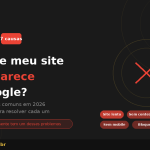 Capa do post sobre os 7 motivos pelos quais um site não aparece no Google em 2026, com ícone de lupa e X vermelho indicando problemas de SEO — Guarda Site